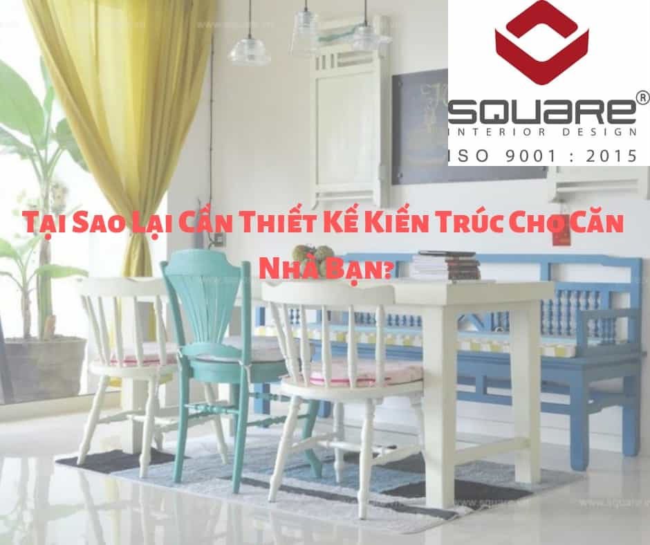 Tại Sao Lại Cần Thiết Kế Kiến Trúc Cho Căn Nhà Bạn?