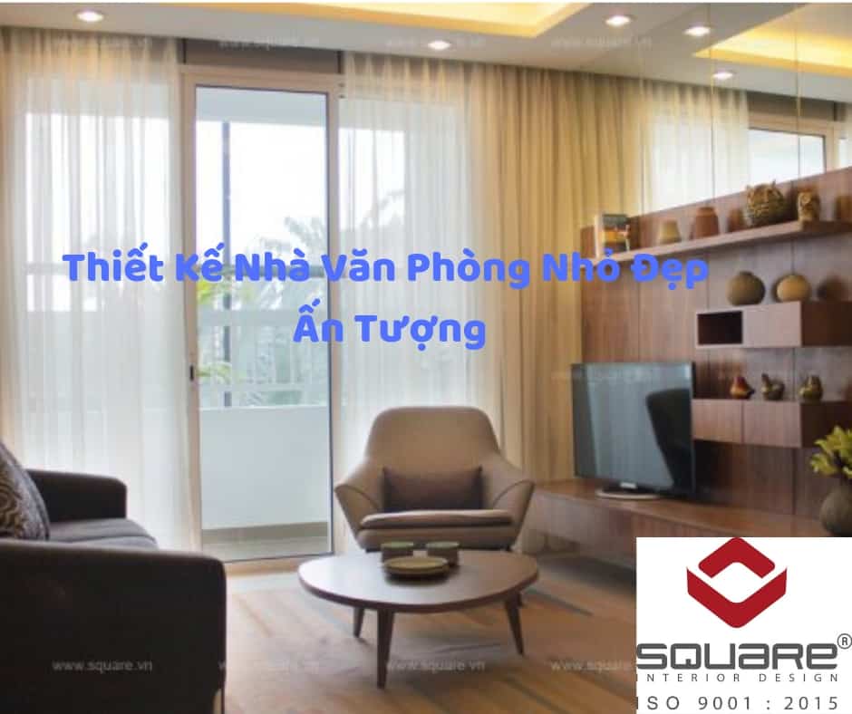 Thiết Kế Nhà Văn Phòng Nhỏ Đẹp Ấn Tượng