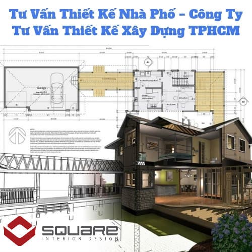 Tư Vấn Thiết Kế Nhà Phố − Công Ty Tư Vấn Thiết Kế Xây Dựng TPHCM